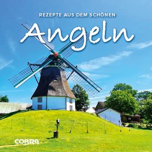 Angeln, Rezepte aus dem schönen Angeln